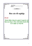 Báo cáo tốt nghiệp: Hoàn thiện công tác quản lý nguyên vật liệu tại công ty Sản xuất kinh doanh đầu tư và dịch vụ Việt Hà