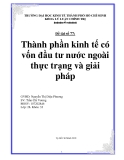 Báo cáo tốt nghiệp Thành phần kinh tế có vốn đầu tư nước ngoài thực trạng và giải pháp