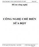 Đồ án công nghệ: Công nghệ chế biến sữa bột