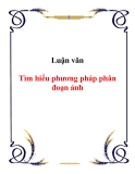 Luận văn Tìm hiểu phương pháp phân đoạn ảnh