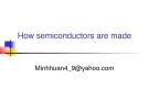 How semiconductors are made