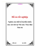 Đồ án tốt nghiệp về Nghiên cứu thiết kế hệ điều khiển máy nén khí tại Nhà máy Thuỷ điện Thác bà