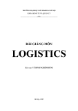 Bải giảng môn Logistics