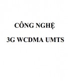 Công nghệ 3G WCDMA UMTS
