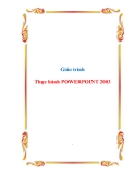 Giáo trình Thực hành POWERPOINT 2003