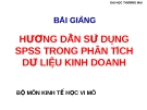 Bài giảng hướng dẫn sử dụng SPSS trong phân tích dữ liệu kinh doanh