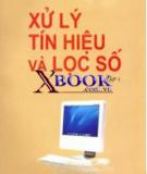 Tập 1 Lọc số và xử lý tín hiệu