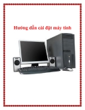 Hướng dẫn cài đặt máy tính