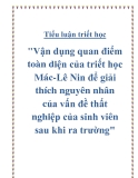 Tiểu luận triết học "Vận dụng quan điểm toàn diện của triết học Mác-Lê Nin để giải thích nguyên nhân của vấn đề thất nghiệp của sinh viên sau khi ra trường"