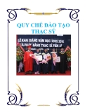 QUY CHẾ ĐÀO TẠO THẠC SỸ