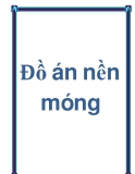 Đồ án nền móng