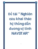 Đề tài " Nghiên cứu khai thác hệ thống dẫn đường vệ tinh NAVSTAR"