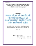 ÐỒ ÁN - PHÂN TÍCH VÀ THIẾT KẾ HỆ THỐNG QUẢN LÝ KHÁCH HÀNG THÂN THIẾT CỦA THẨM MỸ VIỆN