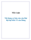 TIỂU LUẬN: "Nội dung cơ bản của của Đại hội đại biểu VI của Đảng"