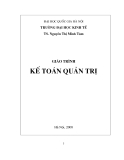 Giáo trình Kế toán quản trị - TS. Nguyễn Thị Minh Tâm