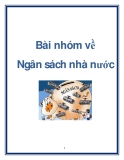 Bài nhóm về Ngân sách nhà nước