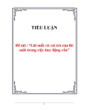 Tiểu Luận về : “Lãi suất và vai trò của lãi suất trong việc huy động vốn”