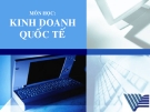 Kinh doanh quốc tế - Chương 5: Tổ chức doanh nghiệp