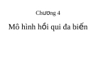 Chương 4: Mô hình hồi qui đa biến