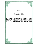 KIỂM TOÁN VÀ DỊCH VỤ CÓ ĐẢM BẢO NÂNG CAO