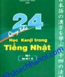 24 Quy tắc học kanji trong Nhật - Tập 1