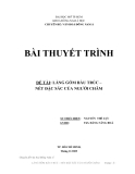 Bài thuyết trình đề tài: Làng gốm Bàu Trúc - Nét đặc sắc của người Chăm