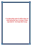 Báo cáo tốt nghiệp: Các biện pháp quản lý nhằm nâng cao chất lượng dạy học ở trường Trung cấp Kinh tế - Kỹ thuật Bắc Giang