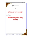 Đồ án tốt nghiệp -Bánh răng côn răng thẳng