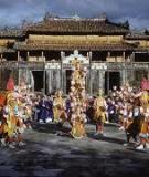Nhạc cung đình Huế - loại hình âm nhạc truyền thống đặc sắc ở Việt Nam