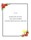 HƯỚNG DẪN  TỔ CHỨC THỰC HIỆN THÍ ĐIỂM  CHƯƠNG TRÌNH GIÁO DỤC MẦM NON