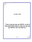 Luận văn về: 'Thực trạng thu nộp quỷ BHXH và một số biện pháp nhằm nâng cao hiệu quả thu nộp quỹ BHXH Việt Nam hiện nay'