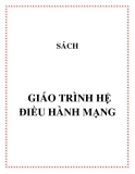 GIÁO TRÌNH HỆ ĐIỀU HÀNH MẠNG