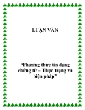 Đề tài “Phương thức tín dụng chứng từ – Thực trạng và biện pháp”