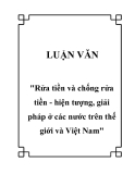 Đề tài "Rửa tiền và chống rửa tiền - hiện tượng, giải pháp ở các nước trên thế giới và Việt Nam"