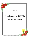 150 bộ đề thi ĐHCĐ chọn lọc 2009