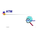 ATM (Automated teller machine)
