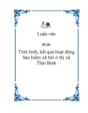 Đề Tài: Tình hình, kết quả hoạt động bảo hiểm xã hội ở thị xã Thái Bình