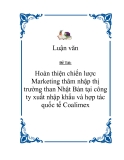 Đề tài : Hoàn thiện chiến lược Marketing thâm nhập thị trường than Nhật Bản tại công ty xuất nhập khẩu và hợp tác quốc tế Coalimex 