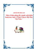 Đề tài về “ Một số biện pháp đẩy mạnh xuất khẩu hàng may mặc ở Tổng Công ty Dệt May Việt Nam”