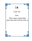 Đề tài về 'Thực trạng và giải pháp phát triển nhà ở đô thị nước ta '