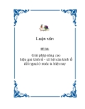 Đề tài về: 'Giải pháp nâng cao hiệu quả kinh tế - xã hội của kinh tế đối ngoại ở nước ta hiện nay'