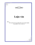 Luận văn về:“Đẩy mạnh tiêu thụ sản phẩm đối với các doanh nghiệp công nghiệp ở nước ta hiện nay '