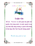 Luận văn “Vai trò và mối quan hệ giữa hai nguồn vốn trong nước và nước ngoài trong việc thúc đẩy tăng trưởng và phát triển kinh tế, lấy thực tiễn Việt Nam để chứng minh”.