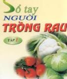 Sổ tay người trồng rau - Nguyễn Văn Thắng, Trần Khắc Thi