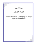 Đề tài " Bảo hiểm Thất nghiệp và chuyển dịch cơ cấu kinh tế "