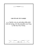 Đề tài "Nghiên cứu các giải pháp nhằm phát triển thị trường  tiêu thụ sản phẩm của Công ty Dệt may Huy Hoàng"