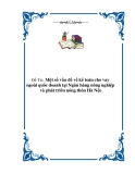 Đề tài “Một số vấn đề về kế toán cho vay ngoài quốc doanh tại Ngân hàng nông nghiệp và phát triển nông thôn Hà Nội”