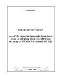 Đề tài “Chất lượng tín dụng ngân hàng, hiện trạng và giải pháp nâng cao chất lượng tín dụng tại NHTMCP Eximbank Hà Nội”