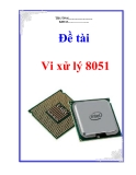 Đề tài " Vi xử lý 8051"