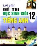 Bộ đề thi học sinh giỏi tỉnh môn Tiếng Anh 12